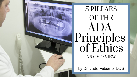 5 Pillars of the ADA Principles of Ethics: An Overview